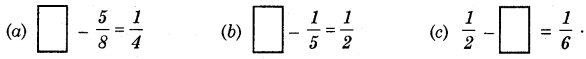 HBSE 6th Class Maths Solutions Chapter 7 Fractions Ex 7.6 5